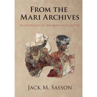  From the Mari Archives – Jack M. Sasson