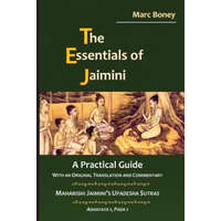 The Essentials of Jaimini: A Practical Guide – Marc Boney