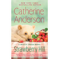 Strawberry Hill – Catherine Anderson