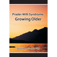  Prader-Willi Syndrome – Terrance N James Phd