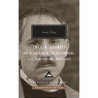 The L.A. Quartet: The Black Dahlia, the Big Nowhere, L.A. Confidential, White Jazz; Introduction by Tom Nolan – James Ellroy,Tom Nolan