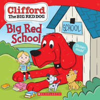  Big Red School (Clifford the Big Red Dog Storybook) – Scholastic,Scholastic