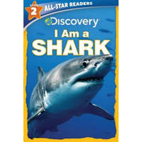 Discovery All Star Readers: I Am a Shark Level 2 – Lori C. Froeb