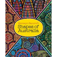  Shapes of Australia – Bronwyn Bancroft