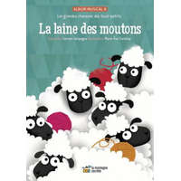  La Laine Des Moutons: Les Grandes Chansons Des Tout-Petits – Marie-Eve Tremblay,Carmen Campagne