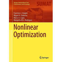  Nonlinear Optimization – Francisco J. Aragón,Miguel A. Goberna,Marco A. López,Margarita M. L. Rodríguez