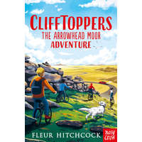  Clifftoppers: The Arrowhead Moor Adventure – Fleur Hitchcock