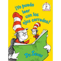 !Yo puedo leer con los ojos cerrados! (I Can Read With My Eyes Shut! Spanish Edition) – Dr. Seuss