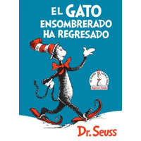  El Gato ensombrerado ha regresado (The Cat in the Hat Comes Back Spanish Edition) – Dr. Seuss