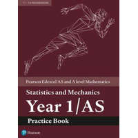  Pearson Edexcel AS and A level Mathematics Statistics and Mechanics Year 1/AS Practice Book