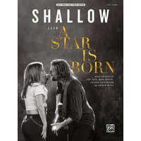 Shallow: From a Star Is Born, Sheet – Lady Gaga,Mark Ronson,Anthony Rossomando