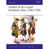  Armies of the Great Northern War 1700-1720 – Gabriele Esposito,Giuseppe Rava