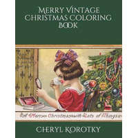 Merry Vintage Christmas Coloring Book – Cheryl Korotky