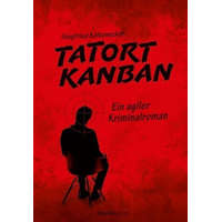 Tatort Kanban – Siegfried Kaltenecker