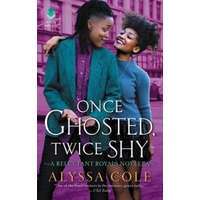  Once Ghosted, Twice Shy – Alyssa Cole