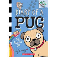  Pug Blasts Off: A Branches Book (Diary of a Pug #1) – Sonia Sander,Kyla May Horsfall