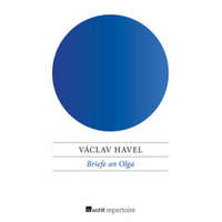  Briefe an Olga – Václav Havel,Joachim Bruss