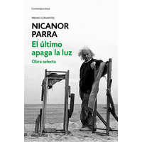EL ÚLTIMO APAGA LA LUZ – NICANOR PARRA