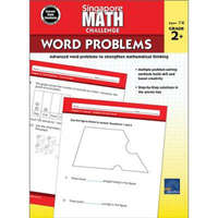  Singapore Math Challenge Word Problems, Grades 2 - 5 – Singapore Math,Carson-Dellosa Education