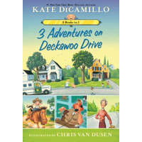  3 Adventures on Deckawoo Drive: 3 Books in 1 – Kate DiCamillo,Chris Van Dusen