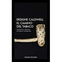  EL CAMINO DEL TABACO – ERSKINE CALDWELL