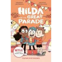  Hilda and the Great Parade – Stephen Davies,Luke Pearson