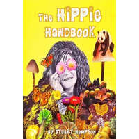  The Hippie Handbook – Stuart Hampton