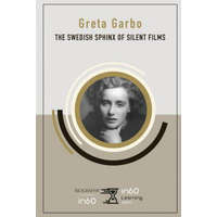  Greta Garbo: The Swedish Sphinx of Silent Films – In60learning