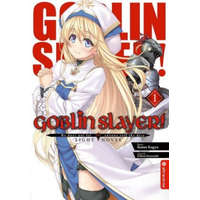  Goblin Slayer! Light Novel 01 – Kumo Kagyu,Noboru Kannatuki