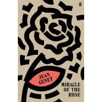  Miracle of the Rose – Jean Genet