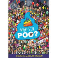  Where's the Poo? A Pooptastic Search and Find Book – Dynamo,Dynamo Ltd