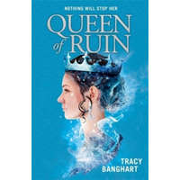  Queen of Ruin – Tracy Banghart,Tracy Banghart