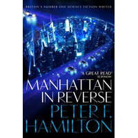  Manhattan in Reverse – Peter F. Hamilton