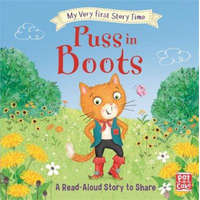  My Very First Story Time: Puss in Boots – Pat-a-Cake,Rachel Elliot