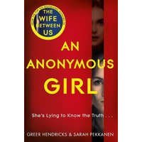  Anonymous Girl – Greer Hendricks,Sarah Pekkanen