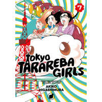  Tokyo Tarareba Girls 7 – Akiko Higashimura