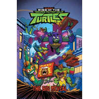  Rise of the Teenage Mutant Ninja Turtles: The Big Reveal – Matthew Manning