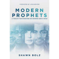  Modern Prophets – Shawn Bolz