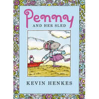  Penny and Her Sled – Kevin Henkes,Kevin Henkes