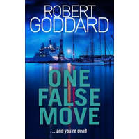  One False Move – Robert Goddard