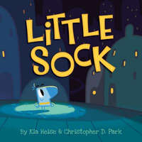 Little Sock – Kia Heise,Christopher D. Park,Christopher D. Park