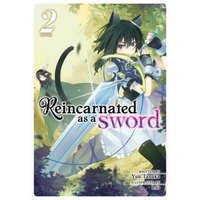  Reincarnated as a Sword (Light Novel) Vol. 2 – Yuu Tanaka,Llo