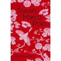 Travels of Marco Polo – Marco Polo