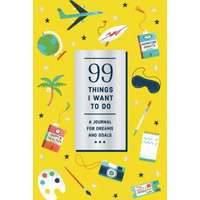  99 Things I Want to Do (Guided Journal): A Journal for Dreams and Goals – Noterie,Studio Muti