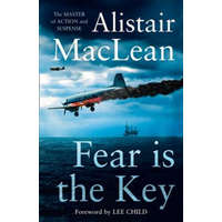 Fear is the Key – Alistair MacLean