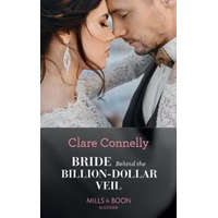  Bride Behind The Billion-Dollar Veil – Clare Connelly