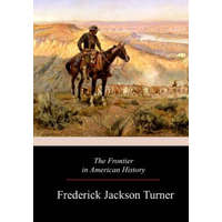  The Frontier in American History – Frederick Jackson Turner