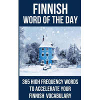 Finnish Word of the Day: 365 High Frequency Words to Accelerate Your Finnish Vocabulary – Word of the Day