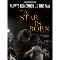 Always Remember Us This Way: From a Star Is Born, Sheet – Lady Gaga,Natalie Hemby,Hillary Lindsey