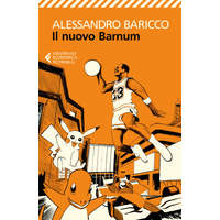 Il nuovo Barnum – Alessandro Baricco